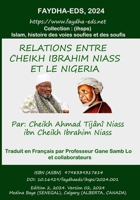 Relations de Cheikh Ibrahim Niass et le Nigeria (FAYDHA EDITIONS) (French Edition) B0DZTBWSP9 Book Cover