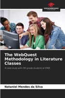 The WebQuest Methodology in Literature Classes 6209498493 Book Cover