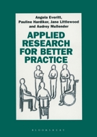 Applied Research for Better Practice (British Association of Social Workers (BASW) Practical Social Work) 033354434X Book Cover