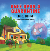 Once Upon a Quarantine 0996390189 Book Cover