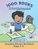 1000 Books Before Kindergarten: Complete Phonics (Volume II) 099072705X Book Cover