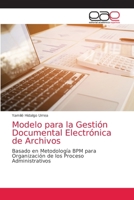 Modelo para la Gestión Documental Electrónica de Archivos 6203035661 Book Cover