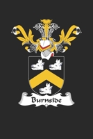 Burnside: Burnside Coat of Arms and Family Crest Notebook Journal (6 x 9 - 100 pages) 1695807553 Book Cover