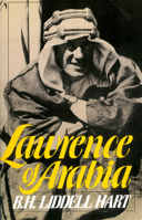 Lawrence of Arabia 0306803542 Book Cover