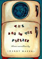 The Dog in the Freezer 0689807546 Book Cover