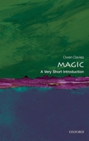 Magic: A Very Short Introduction 0199588023 Book Cover