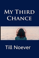 My Third Chance B0DQR1WY9G Book Cover