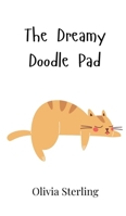 The Dreamy Doodle Pad 9916904944 Book Cover