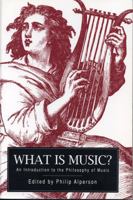 What is Music?: An Introduction to the Philosophy of Music 0271013184 Book Cover