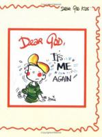 Dear God, It's Me Again (Dear God Kids Series) 0825426480 Book Cover