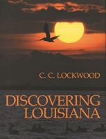 Discovering Louisiana 0807113352 Book Cover