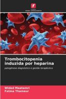 Trombocitopenia induzida por heparina (Portuguese Edition) 6208986680 Book Cover