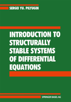Introduction to Structurally Stable Systems of Differential Equations 3764325747 Book Cover