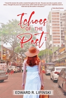 Echoes Of The Past I B0CHYB54JG Book Cover