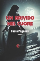 Un brivido nel cuore (Italian Edition) B0DQWNSRKC Book Cover