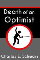 Death of an Optimist 1535165685 Book Cover