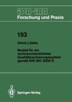 Modell Fur Ein Rechnerunterstutztes Qualitatssicherungssystem Gemass Din ISO 9000 Ff. 3540578315 Book Cover