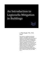 An Introduction to Legionella Mitigation in Buildings 1717856845 Book Cover