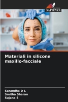 Materiali in silicone maxillo-facciale (Italian Edition) 6206915697 Book Cover