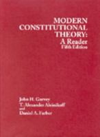 Modern Constitutional Theory: A Reader 0314149058 Book Cover