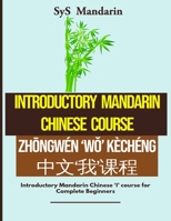Introductory Mandarin Chinese Course B08L9WN42V Book Cover