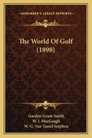 The World of Golf 3744731782 Book Cover