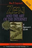 Zen and the Art of the Internet: A Beginner's Guide