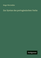 Zur Syntax des portugiesischen Verbs (German Edition) 3388899363 Book Cover
