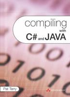 Compiling with C# and Java 032126360X Book Cover