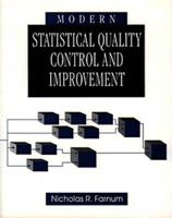 Modern Statistical Quality Control and Improvement 0534203043 Book Cover