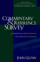 Commentary and Reference Survey: A Comprehensive Guide to Biblical and Theological Resources 0825427363 Book Cover