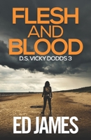 Flesh and Blood B08CG8G8HD Book Cover
