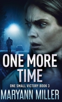 One More Time (One Small Victory) 4824123860 Book Cover