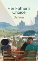 Her Father's Choice 1068433507 Book Cover