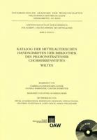 Katalog Der Mittelalterlichen Handschriften Der Bibliothek Des Pramonstratenser Chorherrenstiftes Wilten 3700170696 Book Cover
