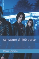 serrature di 100 porte (Italian Edition) B0F8MXGKJC Book Cover