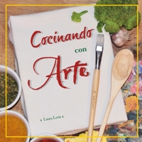 Cocinando con Arte 129112182X Book Cover
