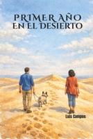 Primer Año En El Desierto B0H6XW1TRT Book Cover