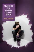 Teaching the At-Risk Teenage Brain 1578866472 Book Cover