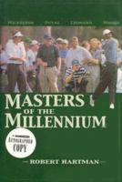 Masters of the Millennium 1583820388 Book Cover