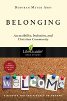 Belonging: Accessibility, Inclusion, and Christian Community 0830831568 Book Cover