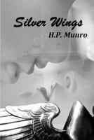 Silver Wings 1482023571 Book Cover