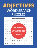 Adjectives Word Search Puzzles: 67 Word Puzzles with Solution, 20 Words Per Puzzle B08P8V8Y98 Book Cover