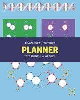 Teacher's / Tutor's Planner: 2020 Weekly and Monthly Planner -Science and English 1699917426 Book Cover