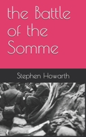 the Battle of the Somme 1791308619 Book Cover