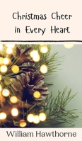 Christmas Cheer in Every Heart 9916909865 Book Cover