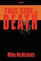 This Side of Death 1935959220 Book Cover