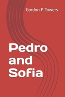 Pedro and Sofia B0BW2GGHFW Book Cover