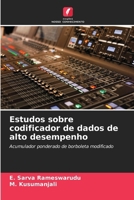 Estudos sobre codificador de dados de alto desempenho (Portuguese Edition) 6207705998 Book Cover