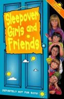 Sleepover Girls and Friends (Sleepover Club) 0006754236 Book Cover